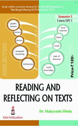 Reading And Reflecting On Texts (DR.MALAYENDU DINDA)